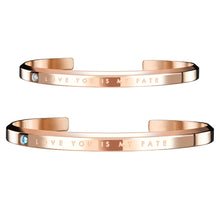 Load image into Gallery viewer, &quot;Love You Is My Fate&quot; Couple Bangle
